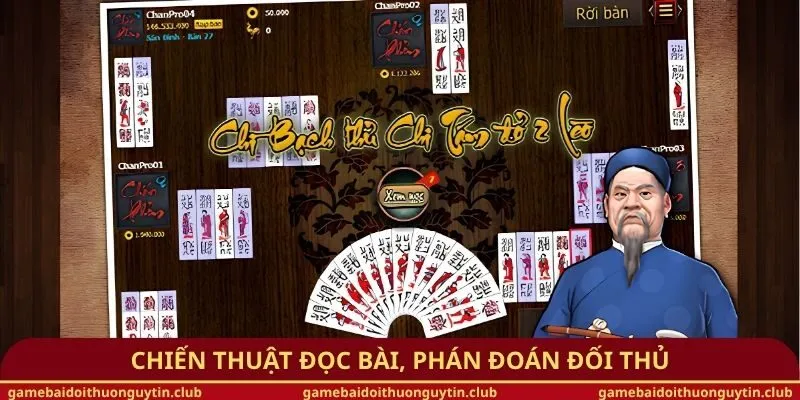 Chiến thuật đọc bài, phán đoán đối thủ