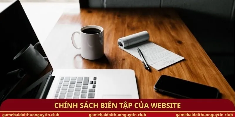 Chính sách biên tập của website