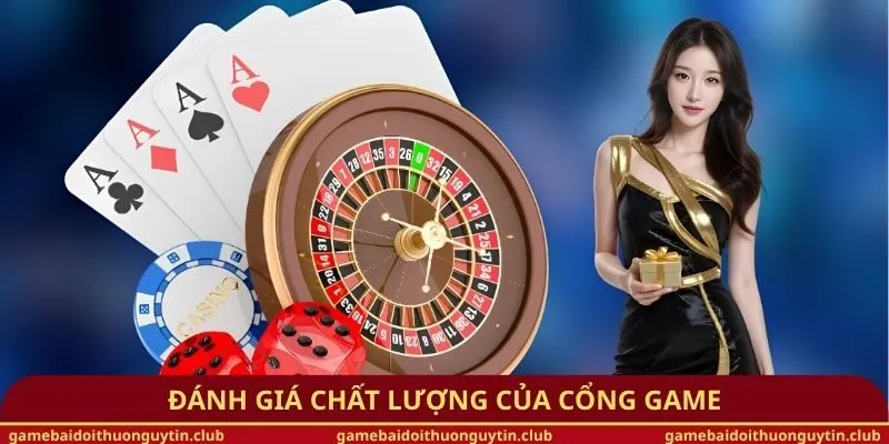 Đánh giá chất lượng của cổng game