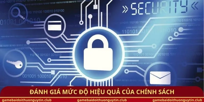 Đánh giá mức độ hiệu quả của chính sách