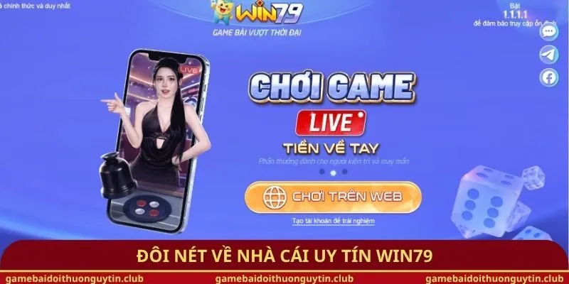 Đôi nét về nhà cái uy tín Win79