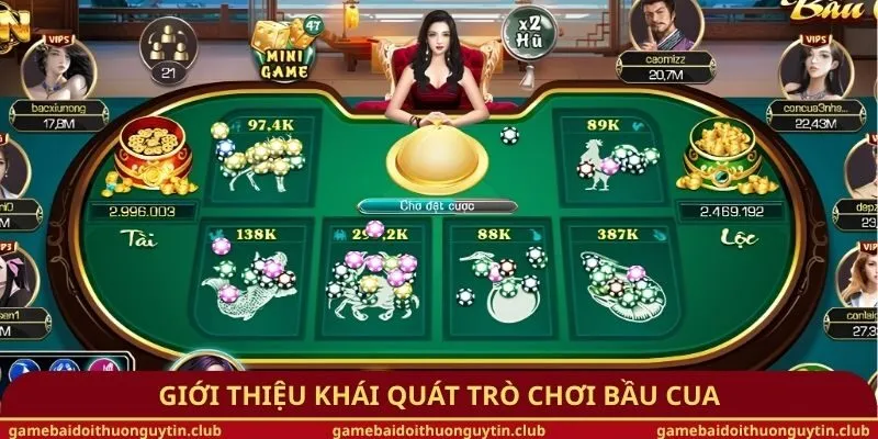 Giới thiệu khái quát trò chơi Bầu Cua
