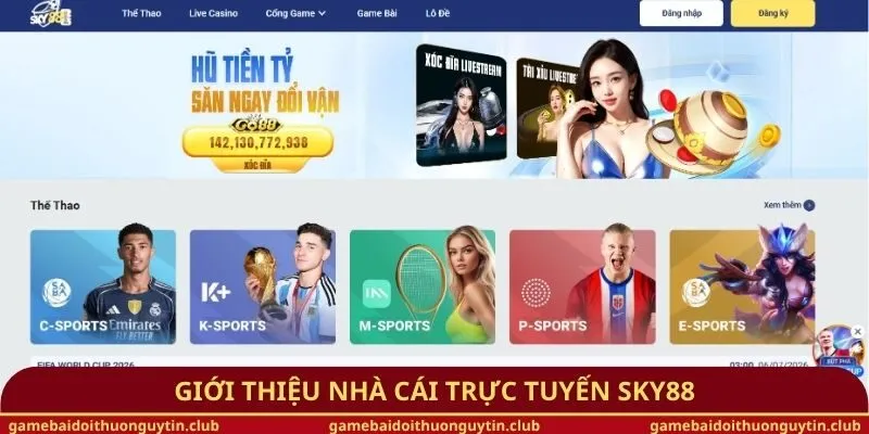 Giới thiệu nhà cái trực tuyến Sky88