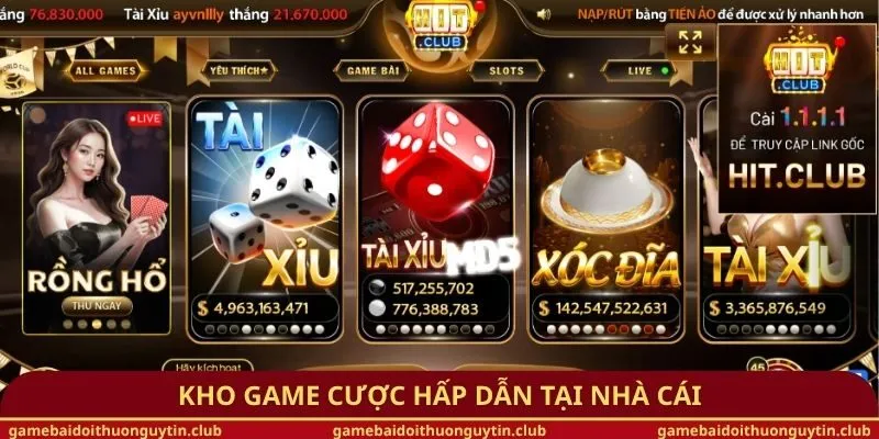 Kho game cược hấp dẫn tại nhà cái