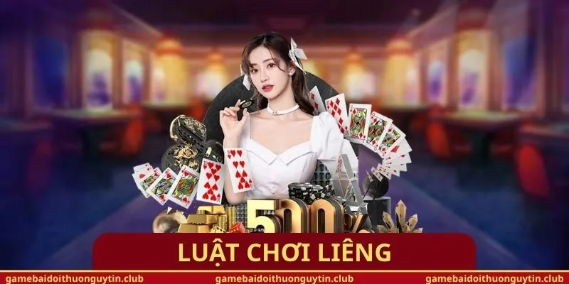 Luật Chơi Liêng
