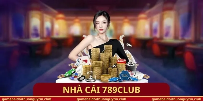 Nhà cái 789Club