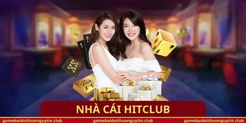 Nhà cái Hitclub