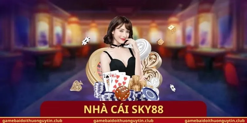Nhà cái Sky88