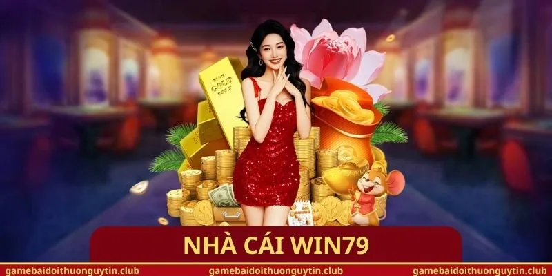 Nhà cái Win79