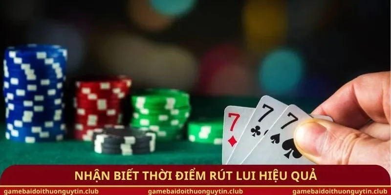Nhận biết thời điểm rút lui hiệu quả