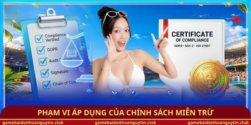 Phạm vi áp dụng của chính sách miễn trừ