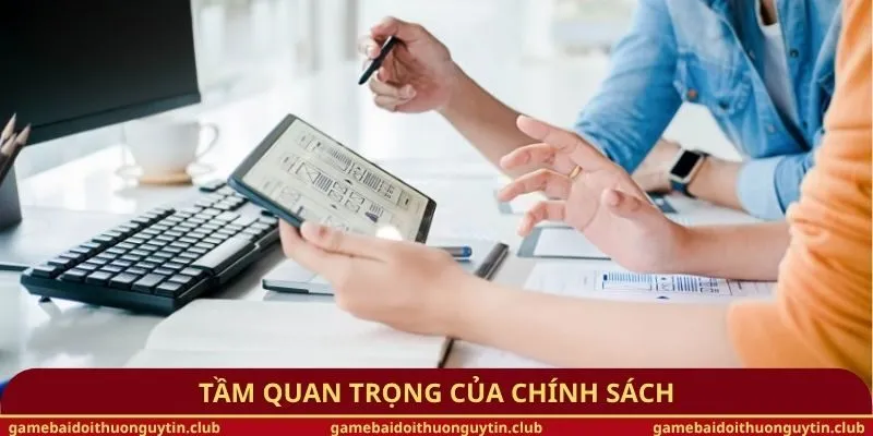 Tầm quan trọng của chính sách