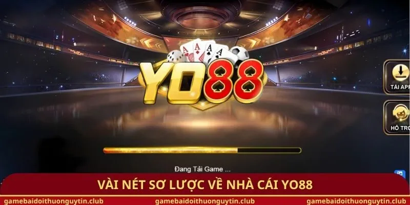 Vài nét sơ lược về nhà cái Yo88